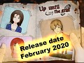 Release date announcement Up until the end!
