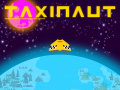 TAXINAUT Early-Access Release