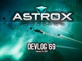 Astrox Imperium DEVLOG 69 (1/23/20)