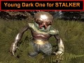 Young Dark One for STALKER