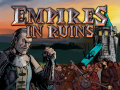 Empires in Ruins is Releasing on Steam!
