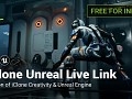 Reallusion makes iClone Unreal Live Link plug-in FREE for Indies