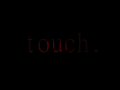 Touch is now available on IndieDB!