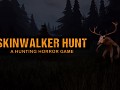 Skinwalker Hunt announced! 