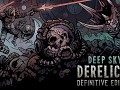 Scavenge the Stars! Tactical Rogue-like RPG with Card Combat Deep Sky Derelicts: Definitive Edition 