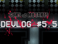 Guns & Mutants | devlog #5.5