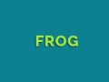 FROG - My First Follow Through