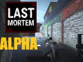 Last Mortem ALPHA was released