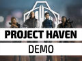 Project Haven Demo is now Live