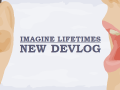 Imagine Lifetimes - Marriage Path Devlog