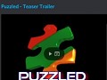 Puzzled Teaser Trailer