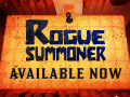 Rogue Summoner Launch
