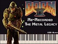 My Next Release Will be: Doom 2 Re-Recorded - The Metal Legacy 0.50b 