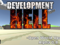 Development Hell - Open World Update