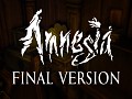 The Final Version of Amnesia - Remastered