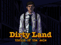 Dirty Land - TRAILER Released!
