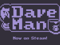 Dave-Man | Get Coffee While Avoiding Co-Workers
