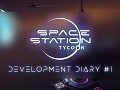 Space Station Tycoon Dev Diary #1