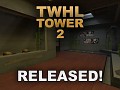 TWHL Tower 2 Released!