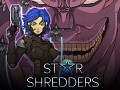 STAR SHREDDERS Remastered Release - 22nd November 2020