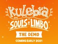 Kulebra and the Souls of Limbo - Beta Test Soon! - 11/24/2020