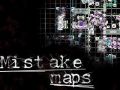 Mistake Maps Promo