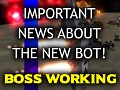 Important news about the new bot!