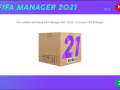 How to download and install FIFA Manager 2021