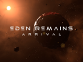 Eden Remains: Arrival - Announcement Trailer
