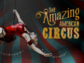 The Amazing American Circus Announced