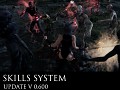 Update V 0.600 Skills System