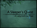 A Sleeper's Quest: A Labyrinth to Thee releases into Early Access!