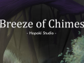 Welcome To Breeze of Chimes! 