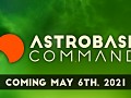 Astrobase Command Launch Announcement