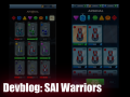 Devblog: SAI Warriors part 3