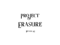 Introducing "Project Erasure"