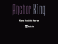 Anchor King Alpha 