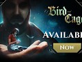 Of Bird and Cage - Out Now on Steam
