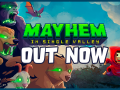 Mayhem in Single Valley is OUT NOW!