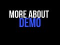 More about Demo