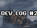 Dev log #2