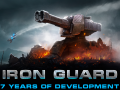 IRON GUARD - 7 years of development - Part 1