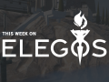 This Week on Elegos - Combat & Paintings & Rocks, Oh My!