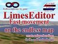 LimesEditor 0.0.5. Fast movement on the endless map.