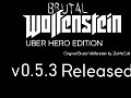 UBER HERO Edition v0.5.3 is now released