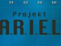 Projekt A.R.I.E.L. - The saga continues...