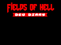 Fields of Hell Dev Diary 11