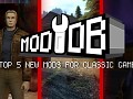 Top 5 New Mods for Classic Games