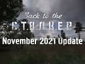Back to the S.T.A.L.K.E.R. - November 2021 Update