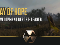 Ray of Hope. Development Report: Teaser